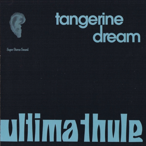 Tangerine Dream : Ultima Thule (compilation)